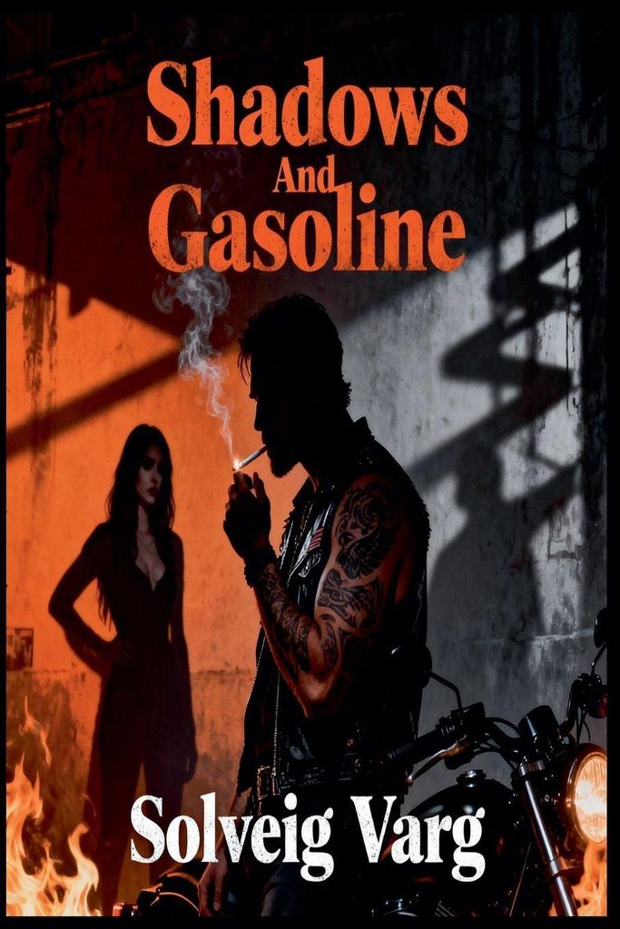 Shadows And Gasoline