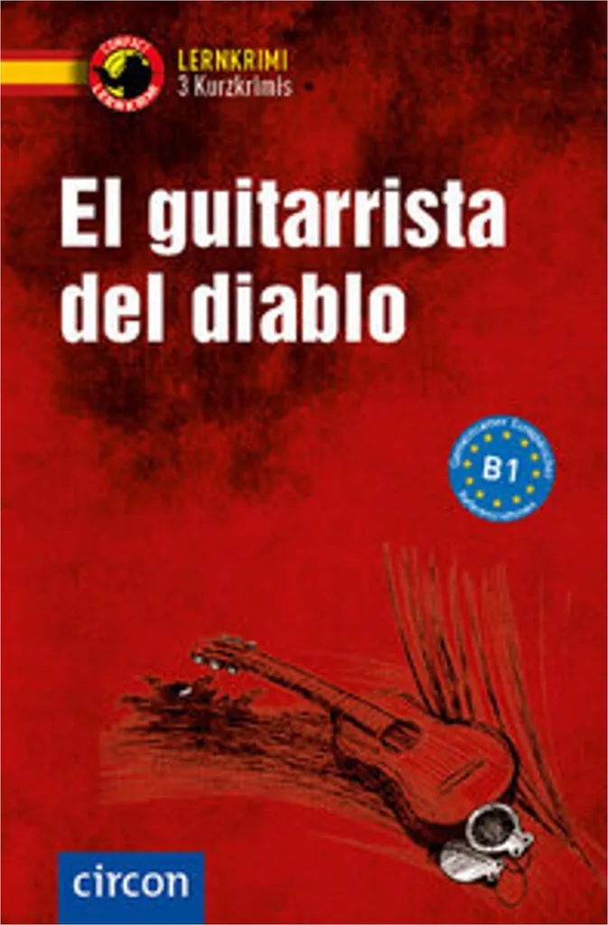Roman El guitarrista del diablo : le chef-d'œuvre de littérature espagnole