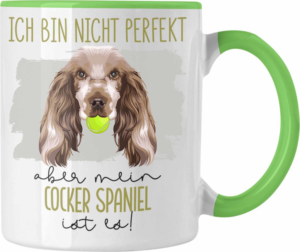 Trendation - Cocker Spaniel Besitzer Tasse Geschenk Lustiger Spruch Geschenkidee Besitzerin Ich Bin Nicht Perfekt Aber Mein Cocker Spaniel Ist Es (...