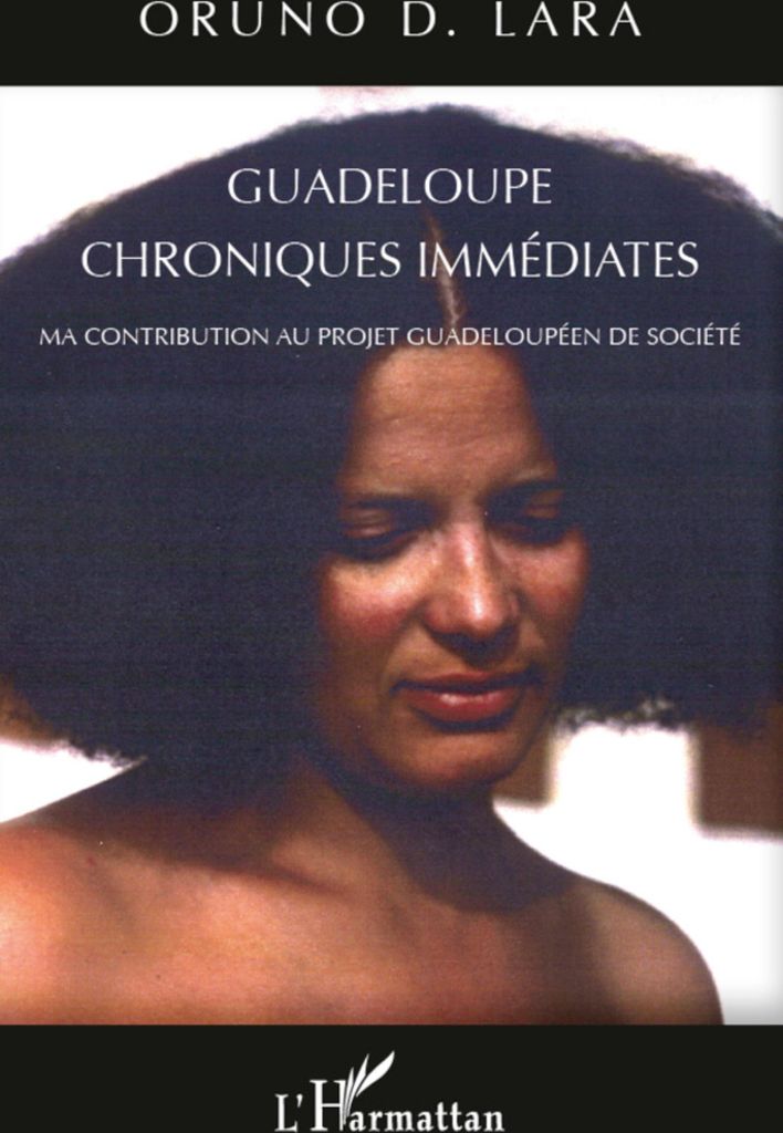 Guadeloupe chroniques immédiates