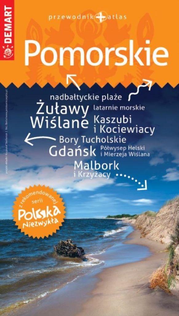 Pomorskie przewodnik Polska Niezwyk³a Opracowanie Zbiorowe (Buch auf Polnisch)
