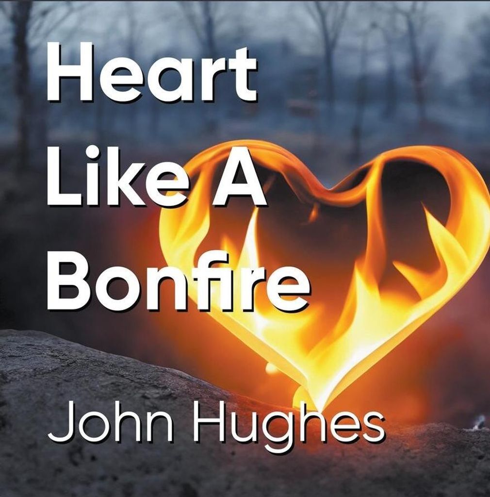 Heart Like A Bonfire