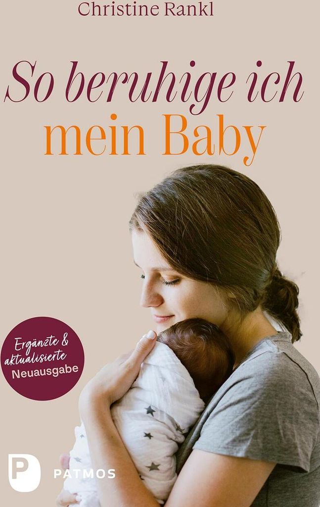 So beruhige ich mein Baby