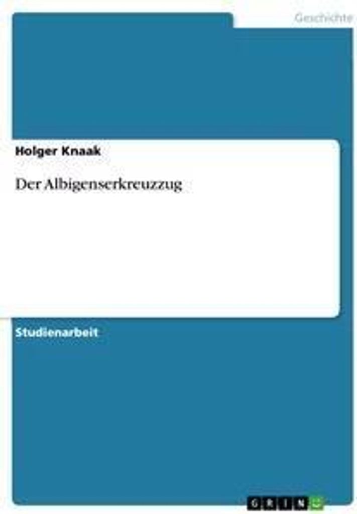 Der Albigenserkreuzzug
