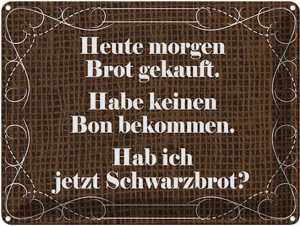 vianmo Blechschild 30x40 cm heute morgen Brot gekauft Spruch Zitat