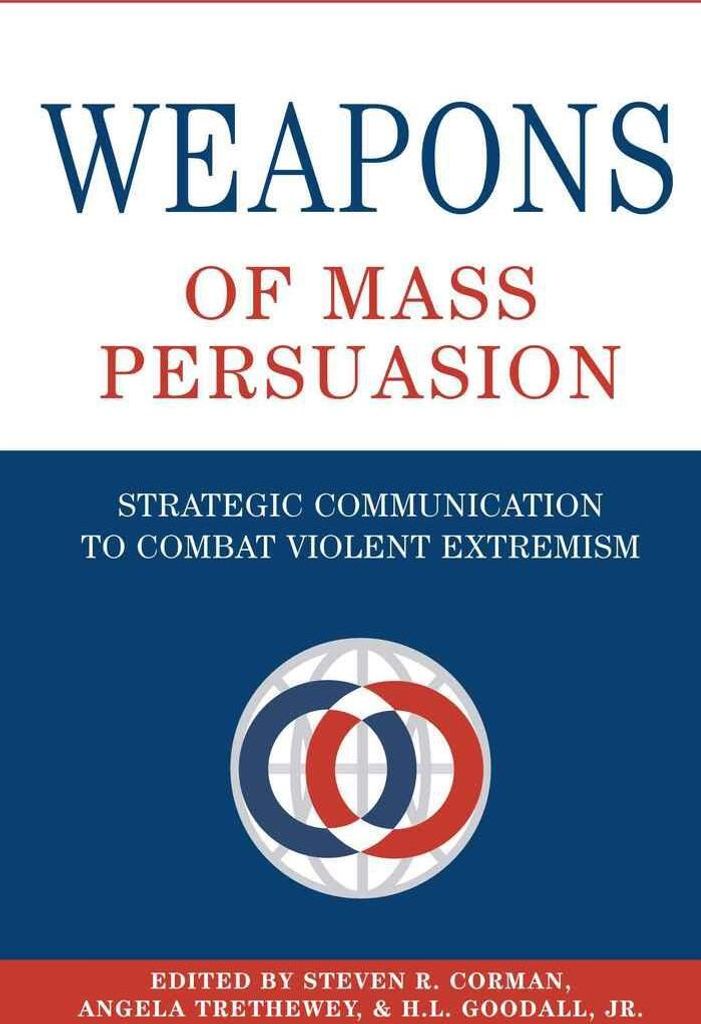 Weapons of Mass Persuasion