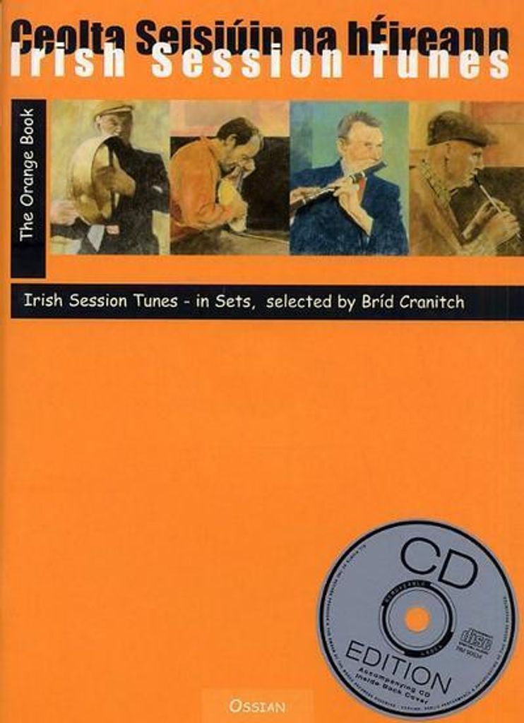 Irish Session Tunes (+CD):The Orange book