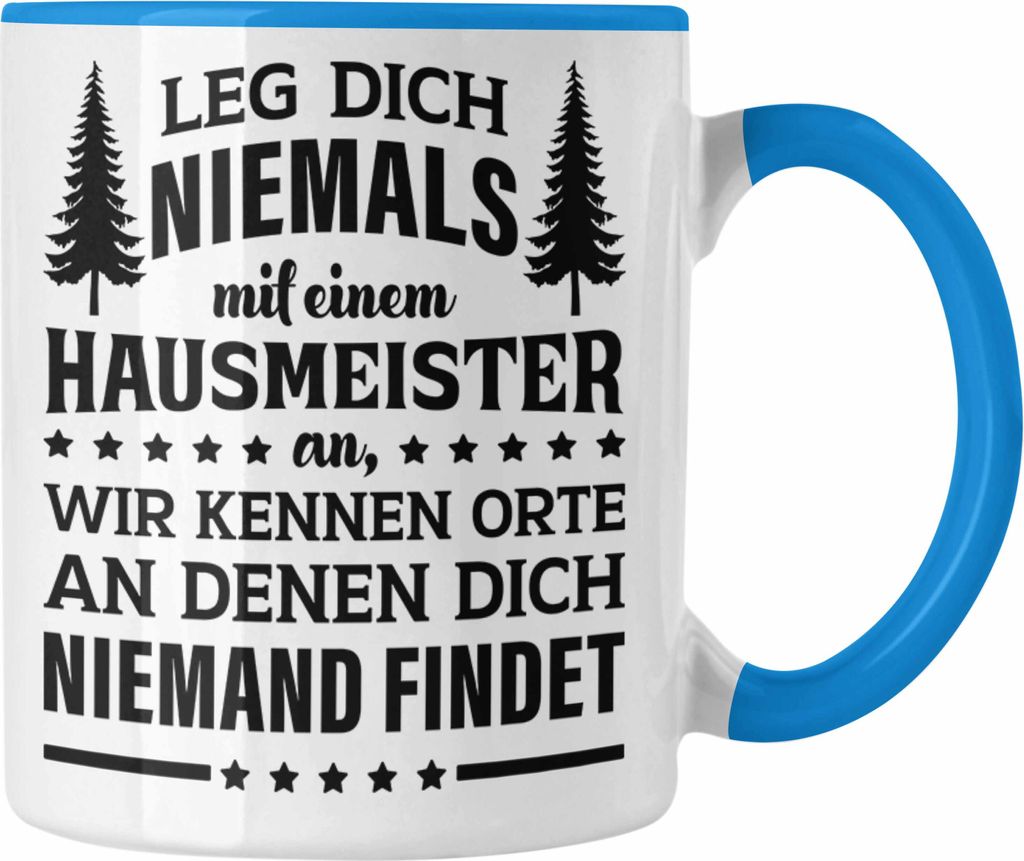 Trendation - Hausmeister Tasse Lustige Sprüche Geschenke Lustig Spruch Haustechniker (Blau)