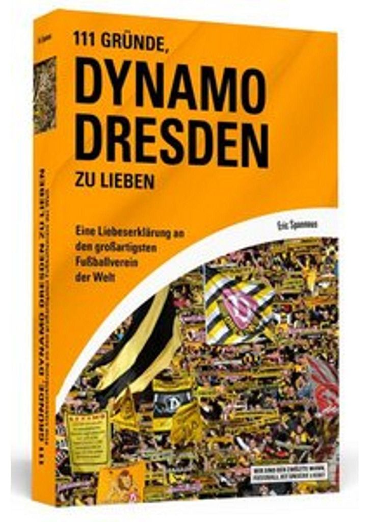 111 Gründe, Dynamo Dresden zu lieben