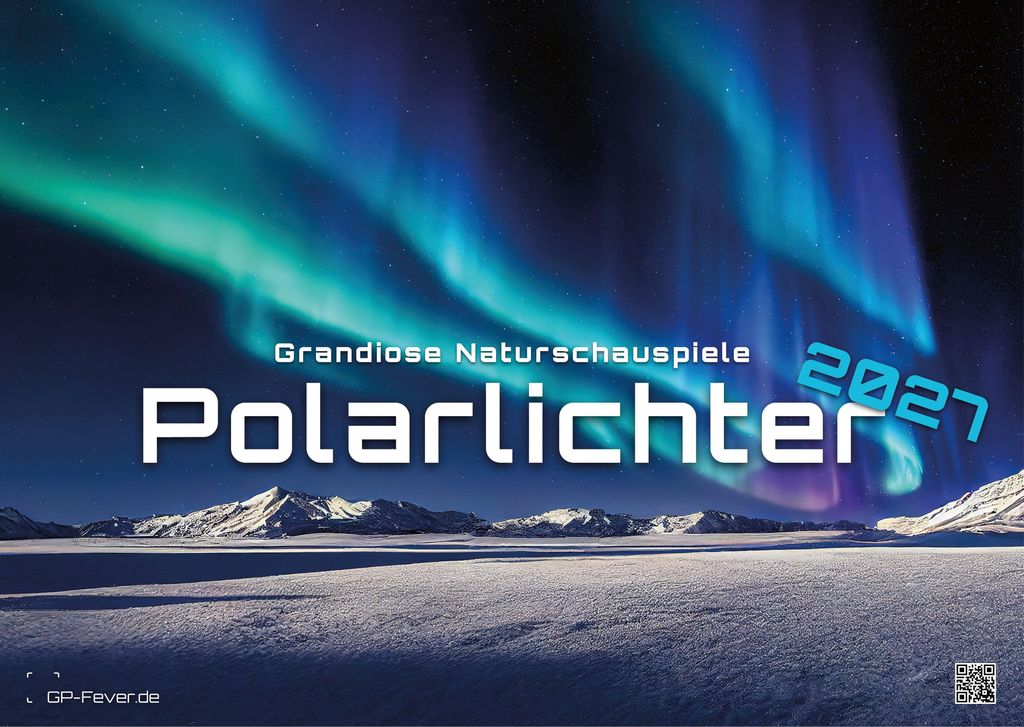 Polarlichter - grandiose Naturschauspiele - 2027 - Kalender Produktbild 