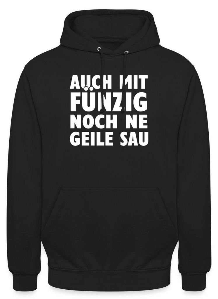 Spreadshirt 50. Geburtstag | Noch Ne Geile Sau Uni Hoodie, S, Schwarz