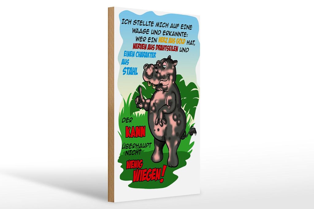 Holzschild Spruch 20x30cm Ich stellte mich auf Waage