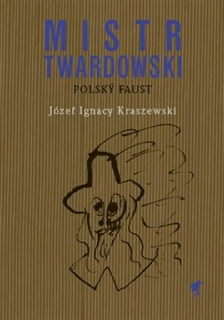 Livre Mistr Twardowski Józef Ignacy Kraszewski - Édition Littérature