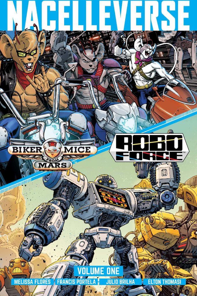 Nacelleverse Vol. 1: Biker Mice from Mars & Roboforce