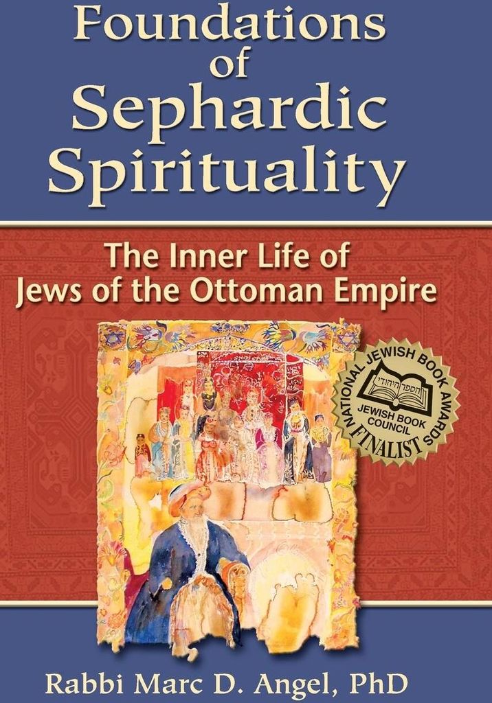 Foundations of Sephardic Spirituality