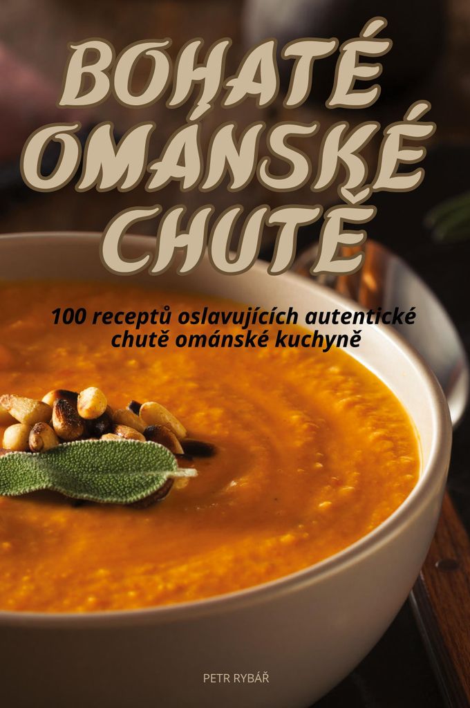 Bohaté Ománské Chut¿