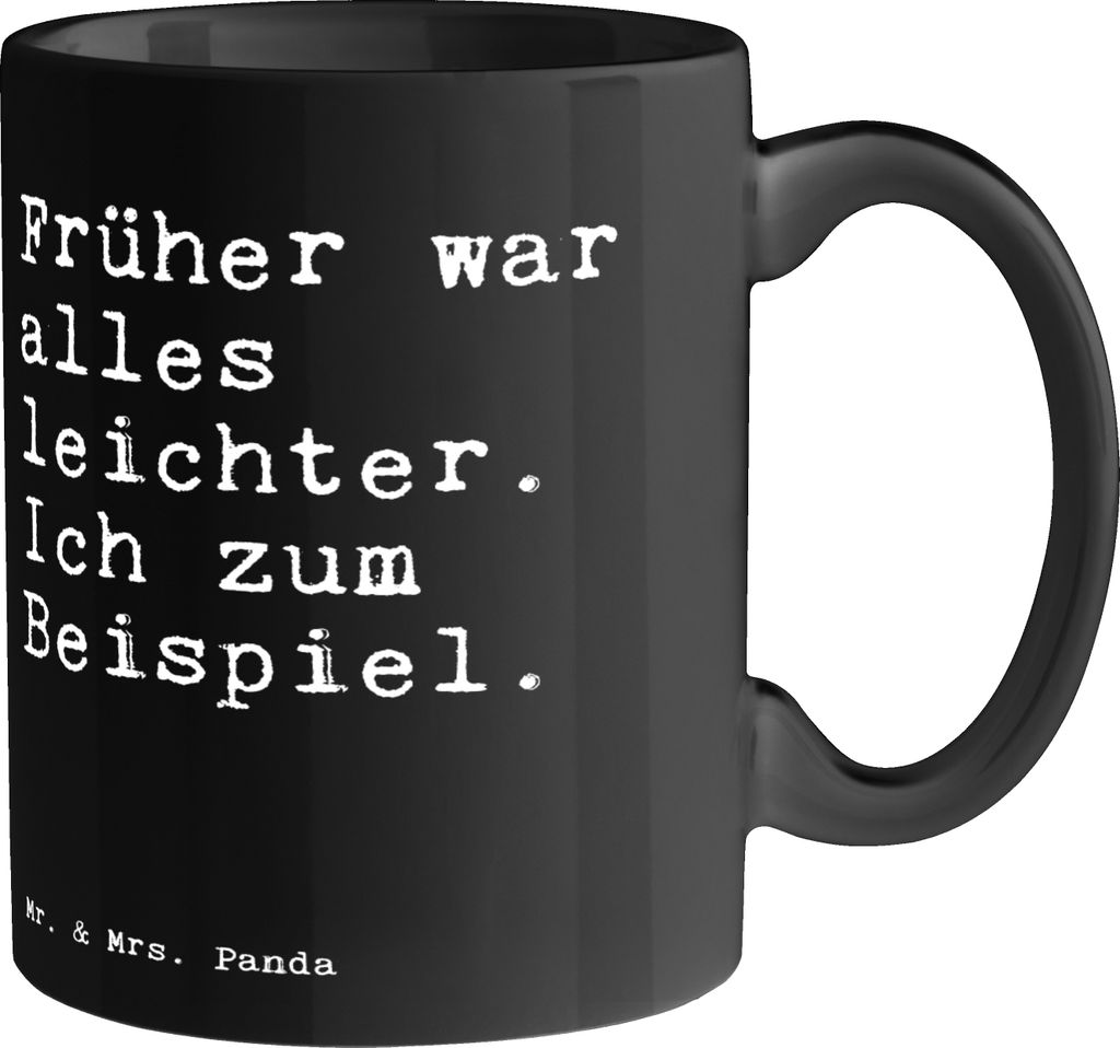 Mr. & Mrs. Panda Becher Früher war alles leichter.... - Schwarz - Geschenk, Sprüche, Kaffeetasse, Teetasse, Diät, Keramikbecher, Freundin, Keram...