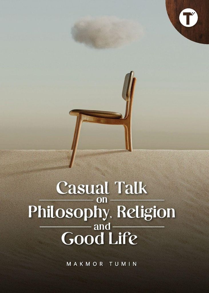 Casual Talk on Philosophy, Religion and Good Life