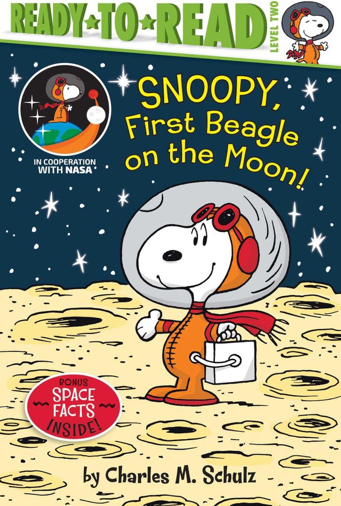 Schulz, C: Snoopy, First Beagle on the Moon!