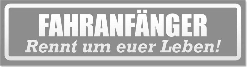 Kiwistar - Autoaufkleber - Grau - 20 x 5,3 cm - Fahranfänger rennt Leben invertiert - Hinweis Aufkleber Sticker für Auto, Kfz, Fahrrad, PKW, LKW