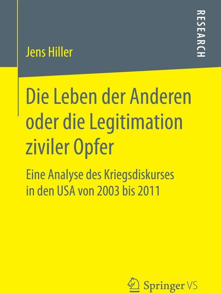 Die Leben der Anderen oder die Legitimation ziviler Opfer