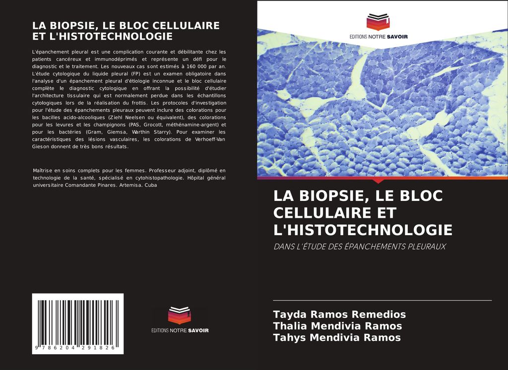 La Biopsie, Le Bloc Cellulaire Et L'histotechnologie