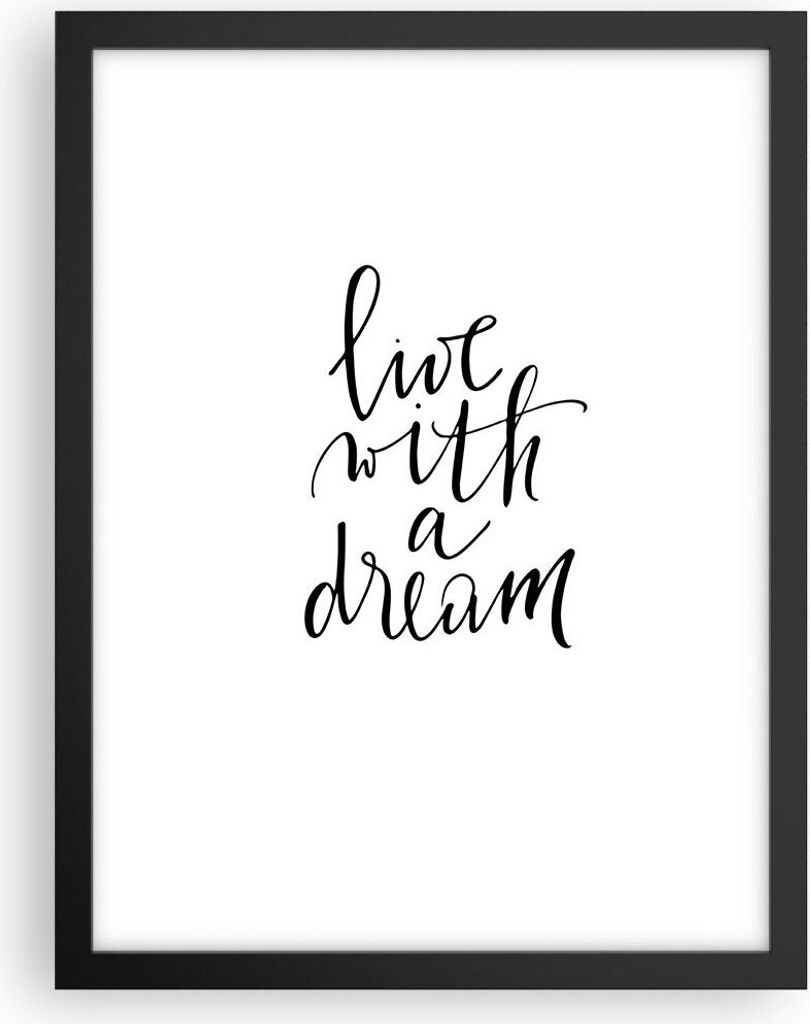 Gerahmtes Poster - Schwarzer Rahmen - Handschriftlich Live Ein Traum - 30x40 cm - Wand Bild - Wanddeko - Wandbilder - Kunstposter - Wandposter - Bi...
