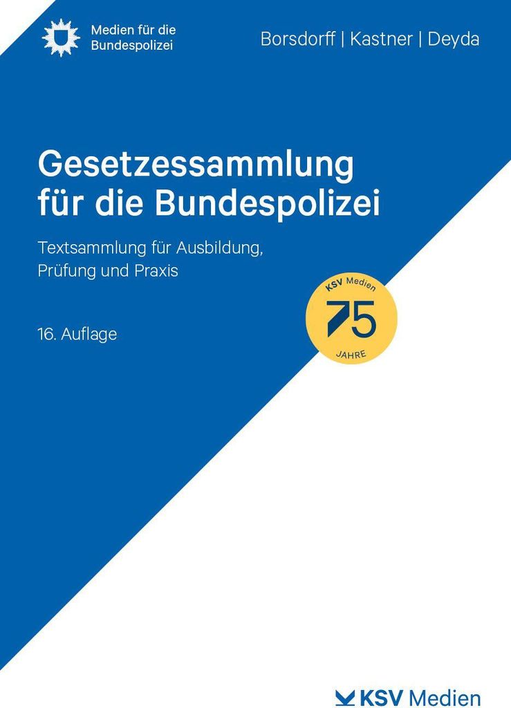 Gesetzessammlung für die Bundespolizei