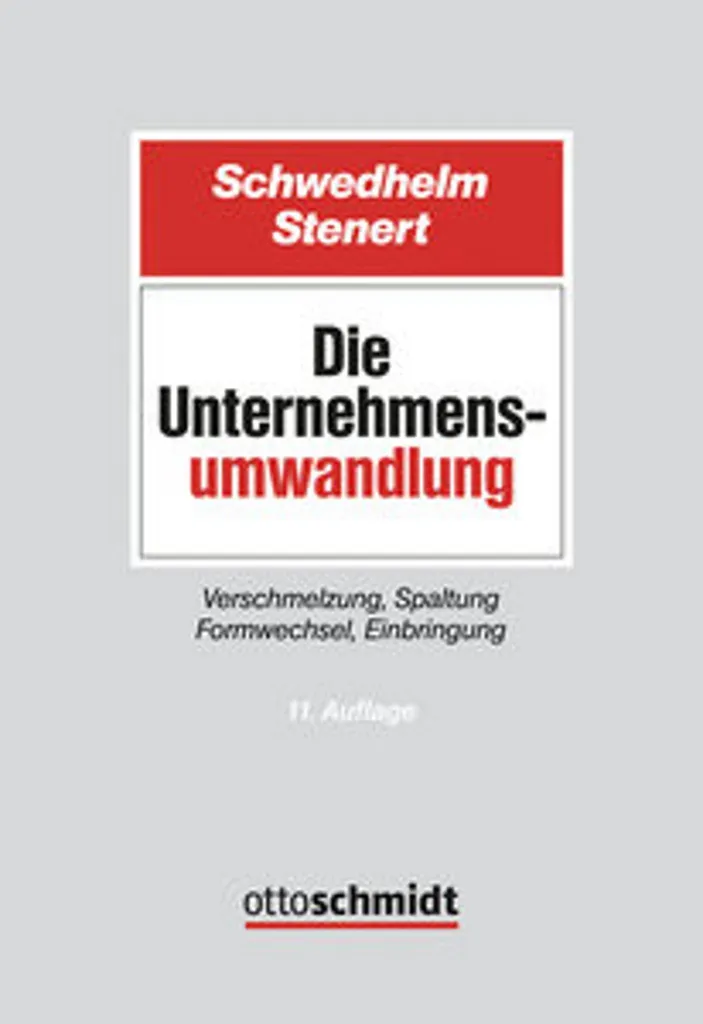 Die Unternehmensumwandlung Édition Enrichie pour Experts Juridiques