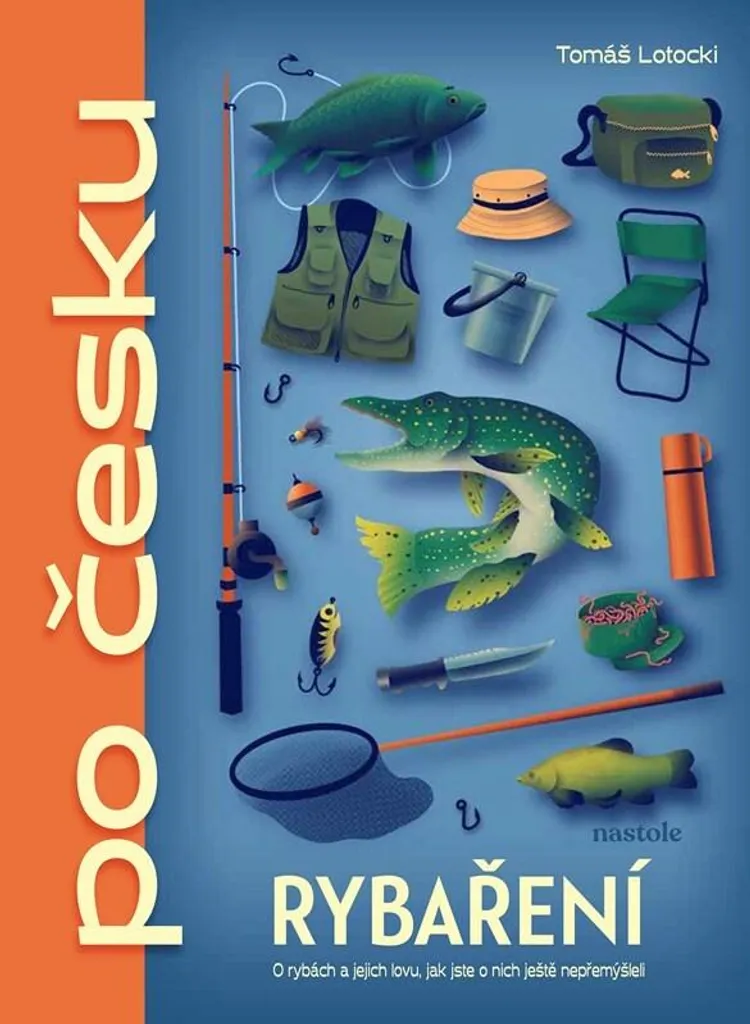 Livre de Pêche Rybaření po česku : Techniques et Récits de Passion