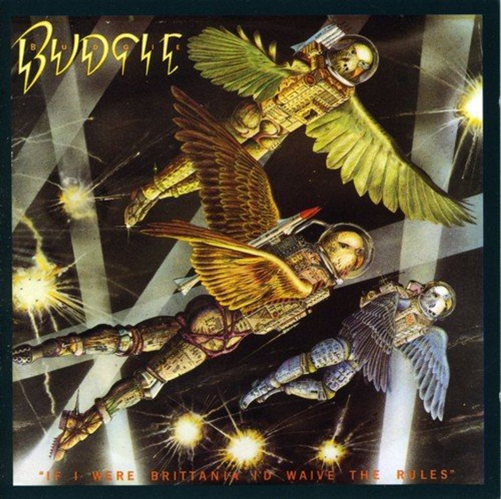 Budgie - Wenn ich Britannia wäre, würde ich auf die Regeln-CD verzichten