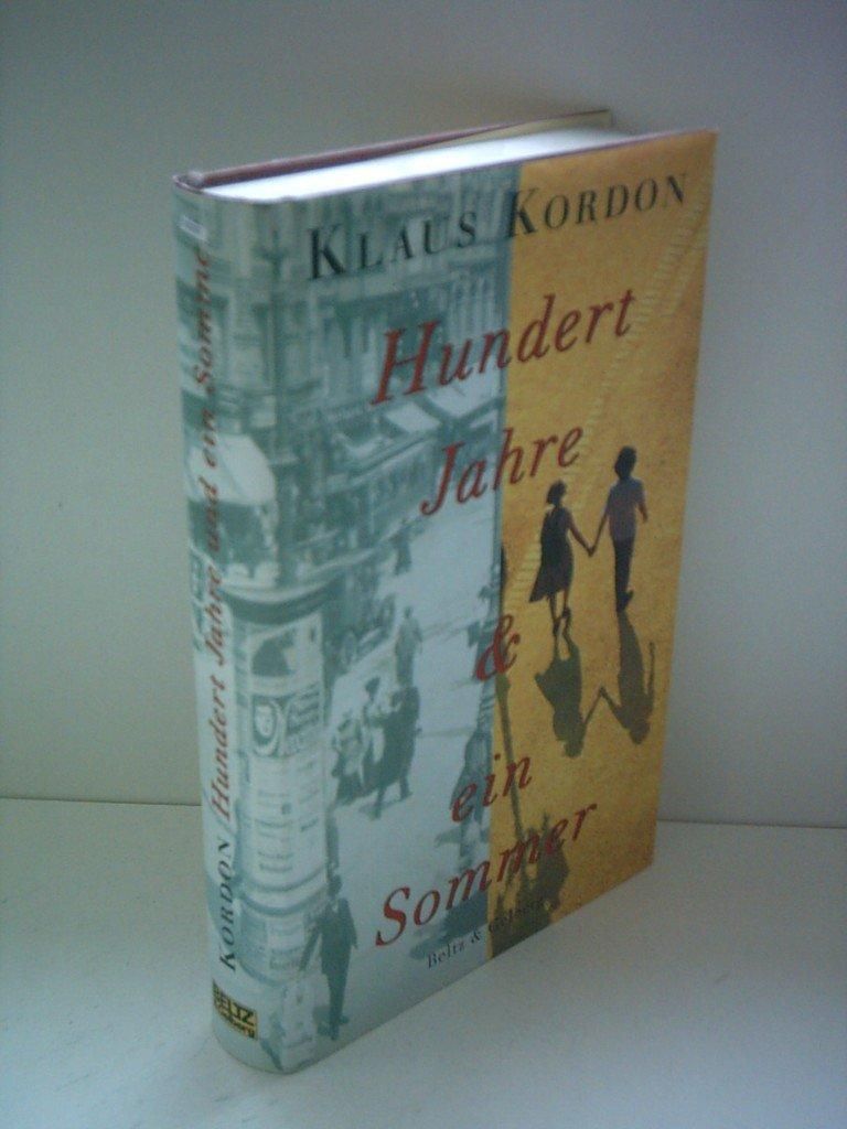 Hundert Jahre und ein Sommer