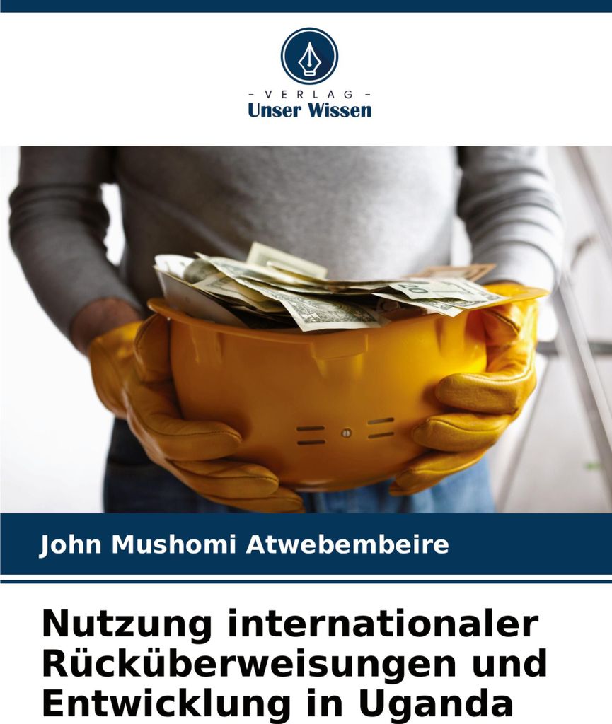 Nutzung internationaler Rücküberweisungen und Entwicklung in Uganda