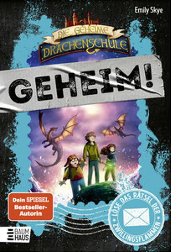 Die geheime Drachenschule : L'énigme des flammes jumelles - Roman Enfant