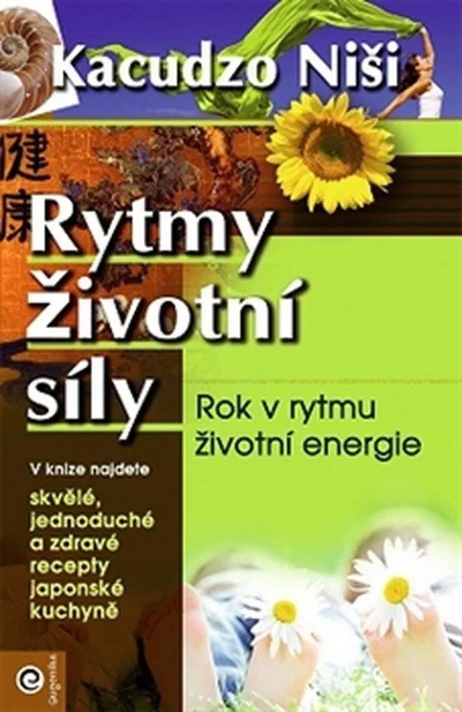 Rytmy životní síly par Niši Kacudzo livre sur l'énergie vitale naturelle