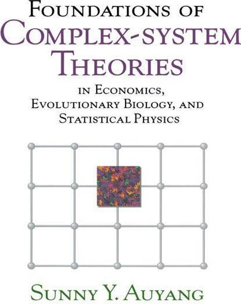 Foundations of Complex-System Theories