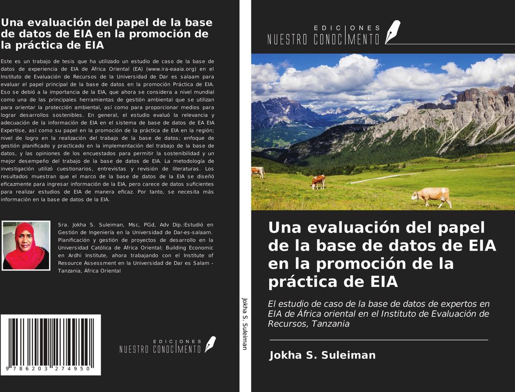 Una evaluación del papel de la base de datos de EIA en la promoción de la práctica de EIA