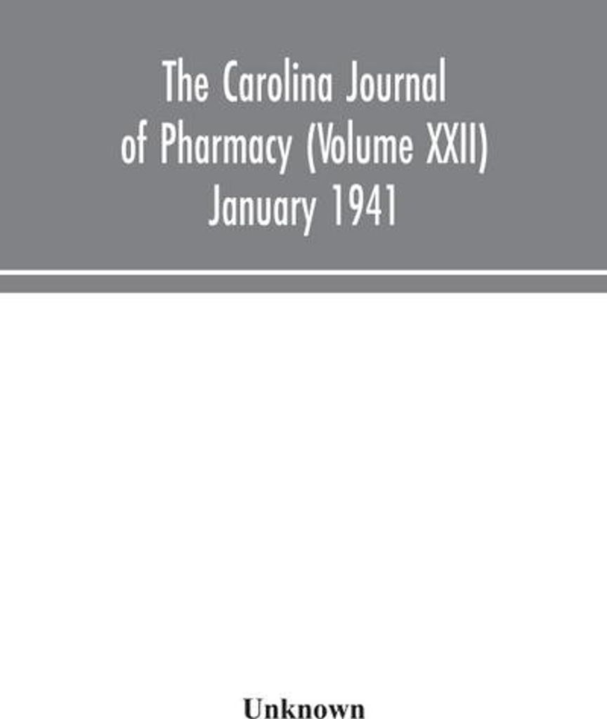 The Carolina journal of pharmacy (Volume XXII) January 1941