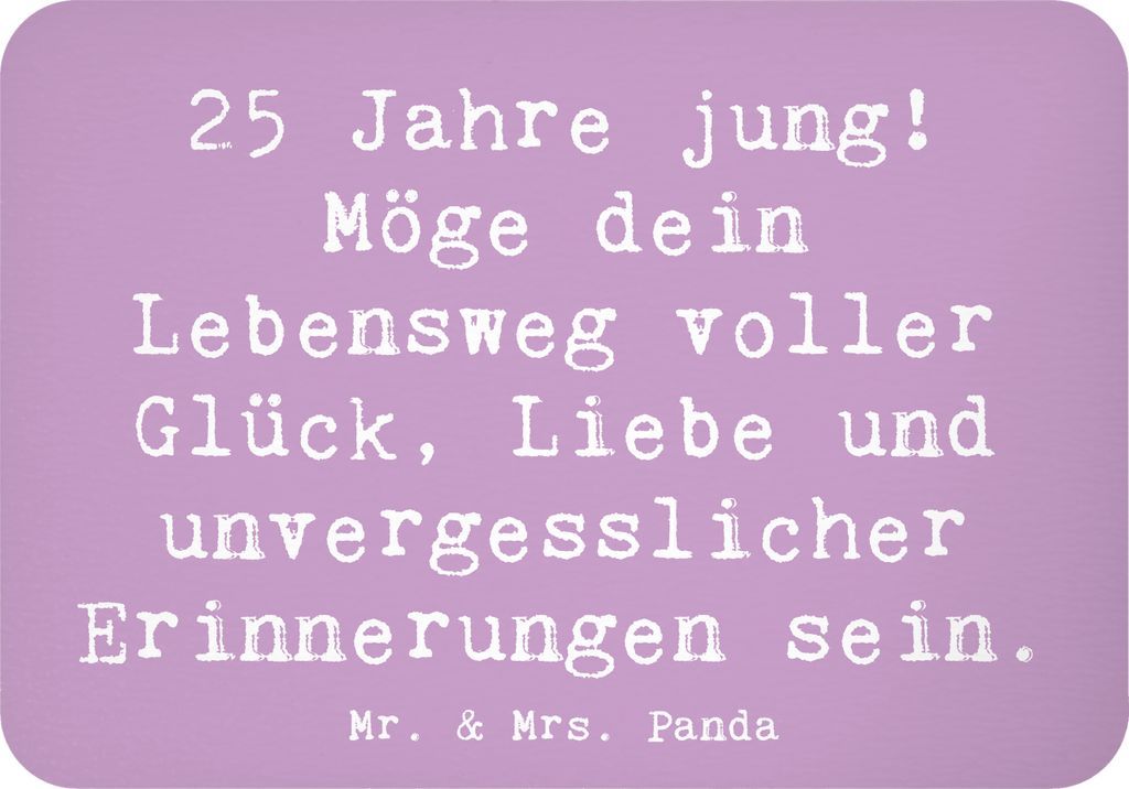 Mr. & Mrs. Panda Magnet Spruch 25. Geburtstag Glück - Lavendeltraum - Geschenk, holzmagnet, Geburtstagsgeschenk, Meilenstein, Vierteljahrhundert, ...