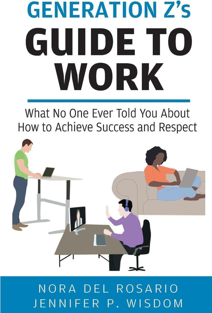 Generation Z's Guide to Work
