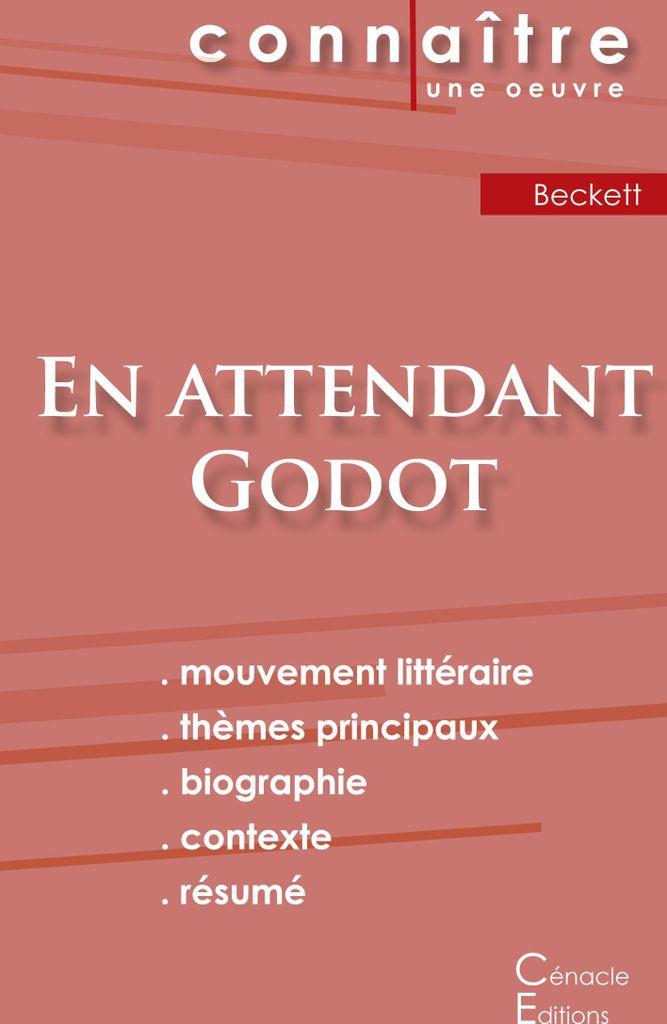 Fiche de lecture En attendant Godot de Samuel Beckett (Analyse littéraire de référence et résumé complet)
