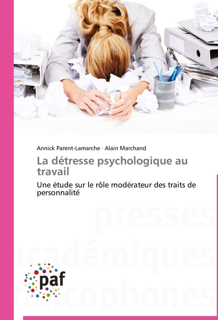 La détresse psychologique au travail