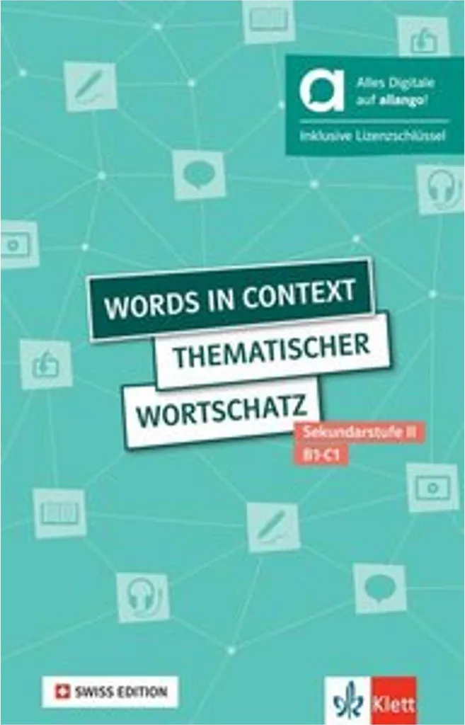 Réussir en allemand avec Mots en contexte Édition Suisse Allango pack