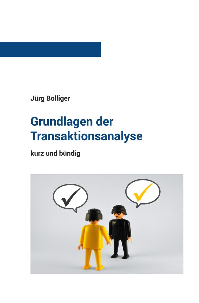 Grundlagen der Transaktionsanalyse