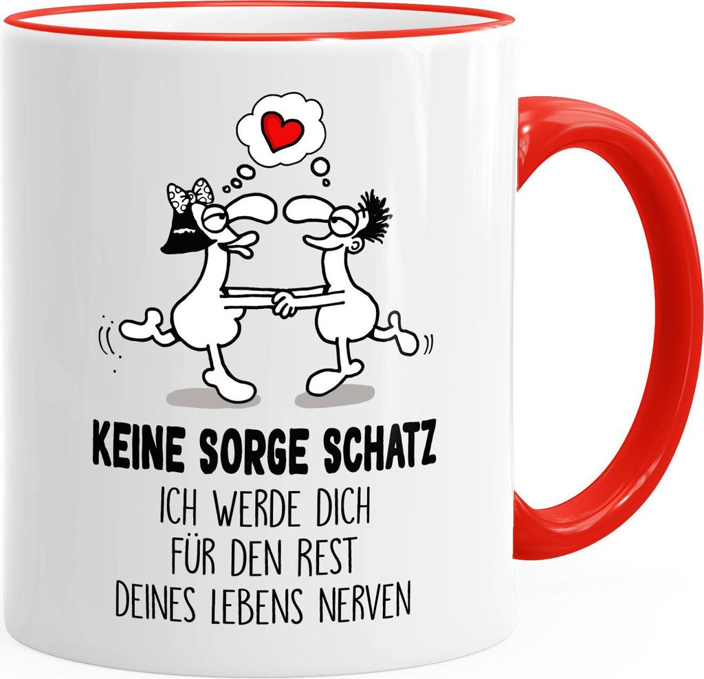 Kaffee-Tasse keine Sorge Schatz ich werde dich den rest deines Lebens nerven Geschenk Freund Freundin Beziehung Ehe lustig MoonWorks rot unisize