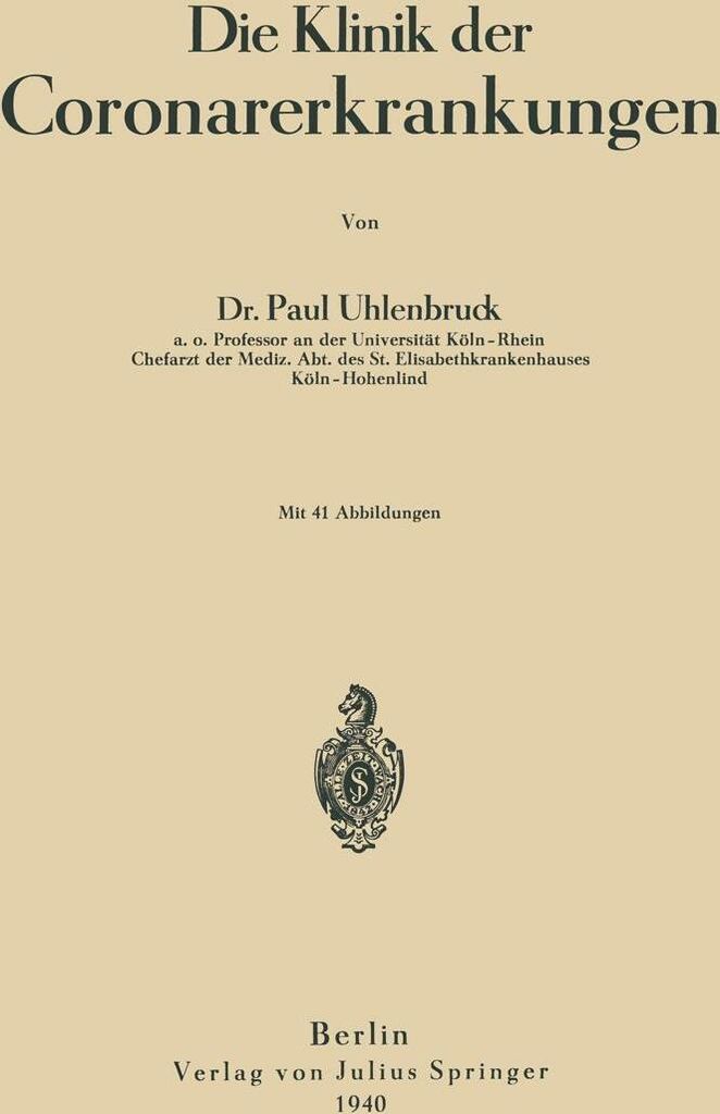 Die Klinik der Coronarerkrankungen