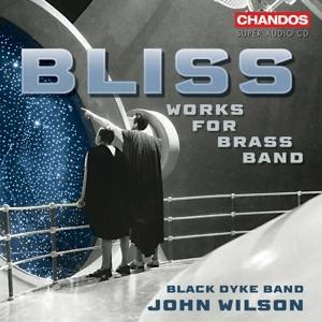 Wilson, J: Bliss: Music for Brass Band