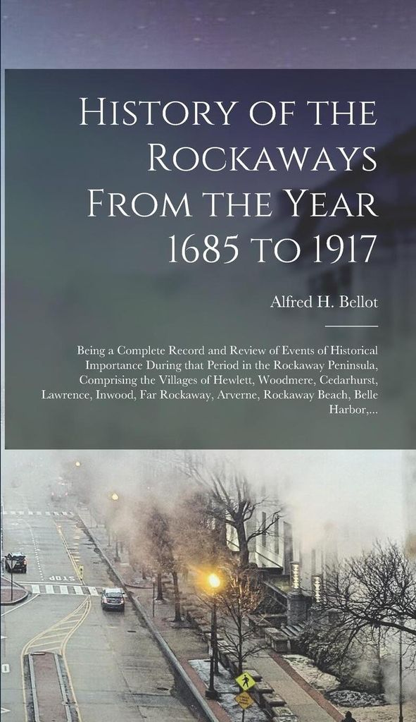 History Of The Rockaways From The Year 1 – Lingua: Inglese