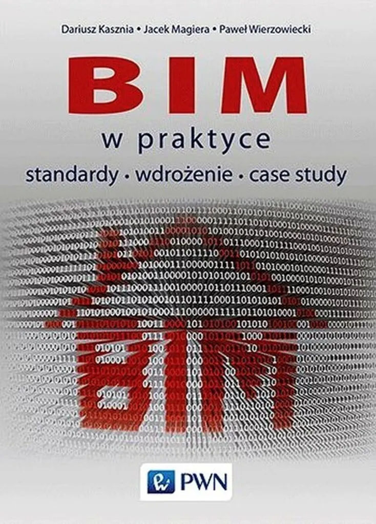 BIM en pratique : Guide de Dariusz Kasznia et Jacek Magiera en Polonais