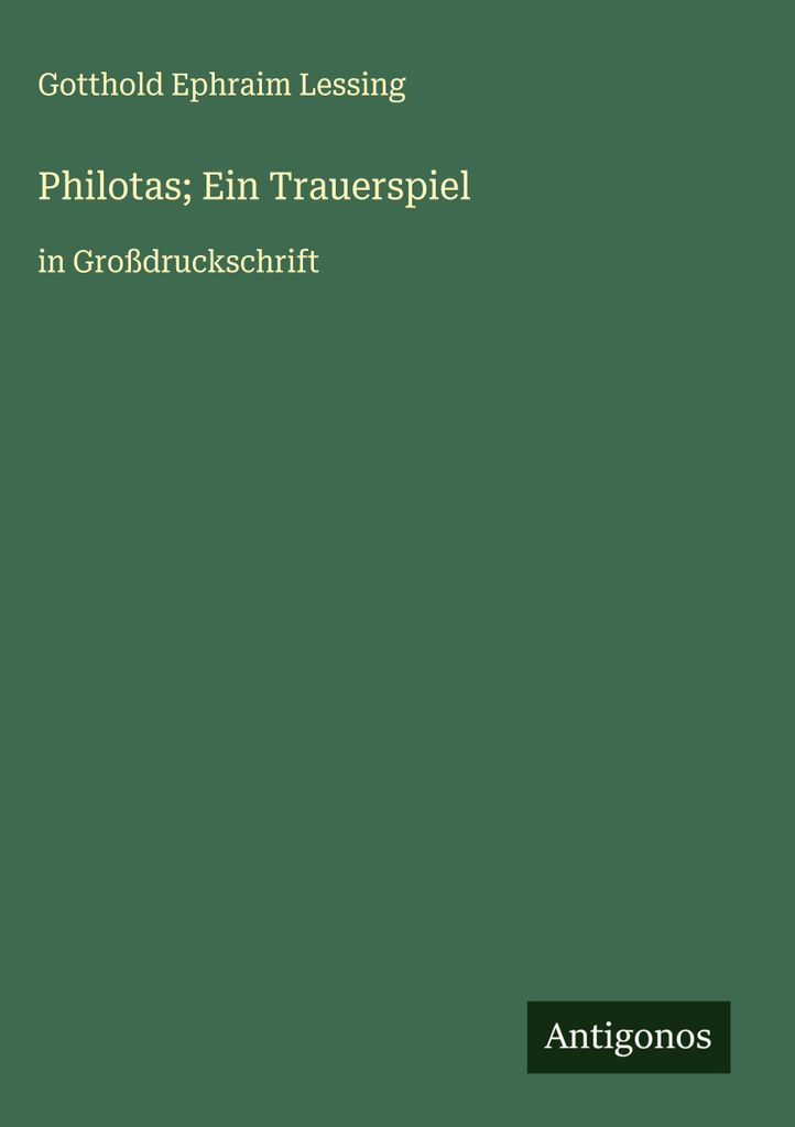 Philotas Ein Trauerspiel